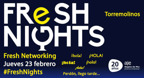 FRESH NIGHTS TORREMOLINOS. 23 DE FEBRERO